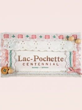 Lac-Pochette Centennial