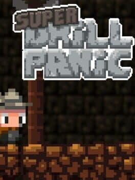 Super Drill Panic