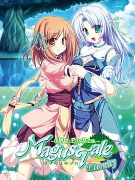 MagusTale Eternity: Seikaiju to Koisuru Mahou Tsukai