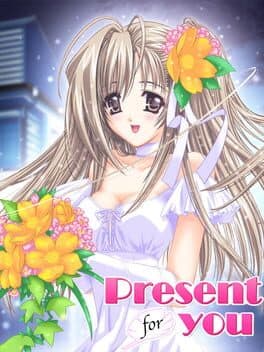 Present For You