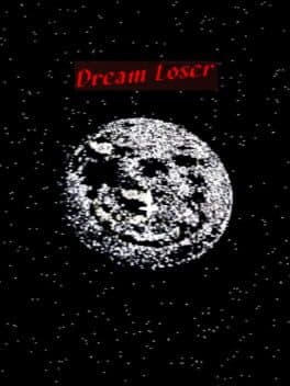 Dream Loser