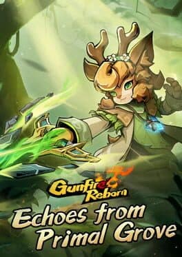 Gunfire Reborn: Echoes From Primal Grove