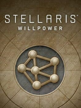 Stellaris: Willpower