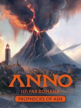 Anno 117: Pax Romana - Prophecies of Ash