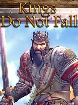 Kings Do Not Fall