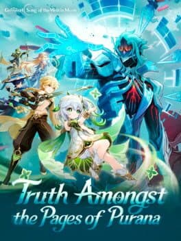 Genshin Impact: Truth Amongst the Pages of Purana