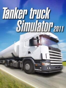 Tanker Truck Simulator 2011