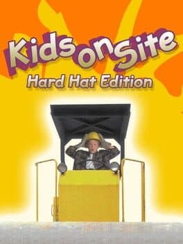 Kids on Site: Hard Hat Edition
