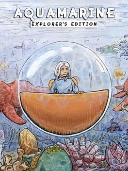 Aquamarine: Explorer's Edition