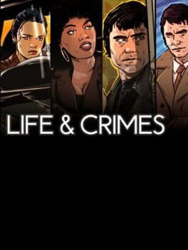 Life & Crimes