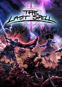 The Last Spell: Legendary Edition