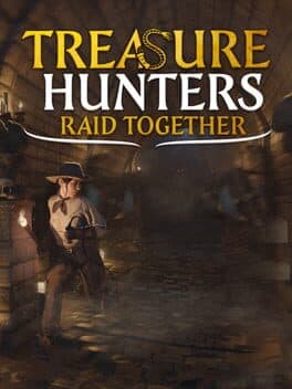 Treasure Hunters: Raid Together