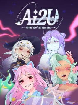 AI2U: With You 'Til The End