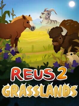Reus 2: Grasslands