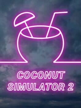 Coconut Simulator 2