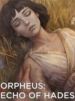 Orpheus: Echo of Hades