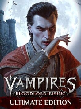 Vampires: Bloodlord Rising - Ultimate Edition