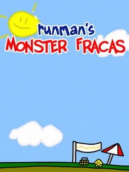 RunMan's Monster Fracas