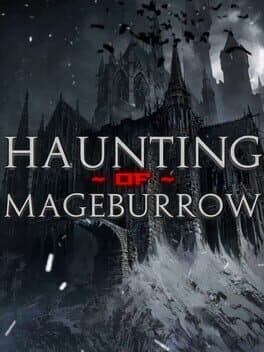 Haunting of Mageburrow