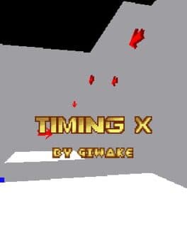 Timing X