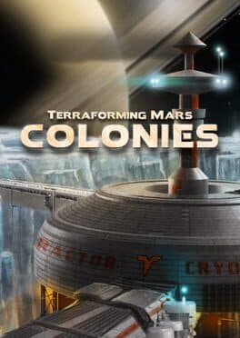 Terraforming Mars: Colonies