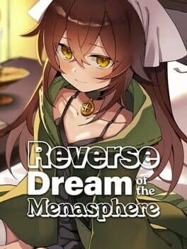 Reverse Dream of the Menasphere