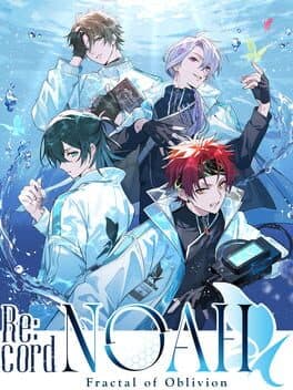 Re:cord Noah: Fractal of Oblivion