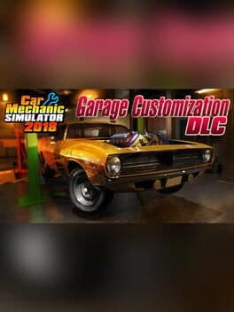 Car Mechanic Simulator 2018: Garage Customization