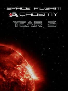 Space Pilgrim Academy: Year 3