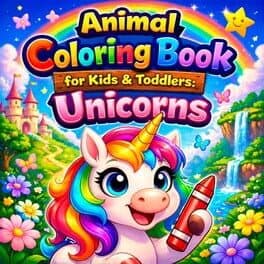 Animal Coloring Book for Kids & Toddlers: Unicorns