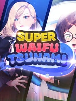 Super Waifu Tsunami