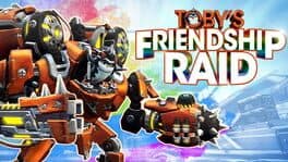 Battleborn: Toby's Friendship Raid