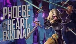 Battleborn: Phoebe and the Heart of Ekkunar