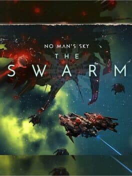 No Man's Sky: The Swarm