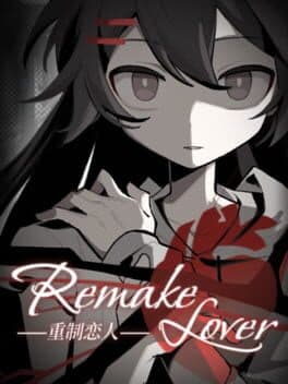 Remake Lover