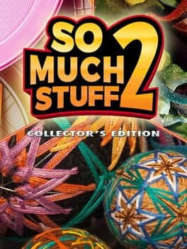 So Much Stuff 2: Collector's Edition
