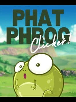 Phat Phrog Clicker