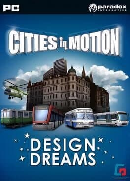 Cities In Motion: Design Dreams