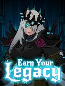 Earn Your Legacy