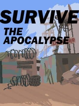 Survive the Apocalypse