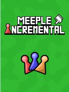 Meeple Incremental