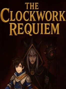 The Clockwork Requiem