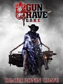 Gungrave G.O.R.E: Death Ronin Grave