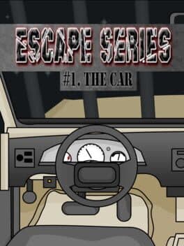 AN Escape Series #1: The Car