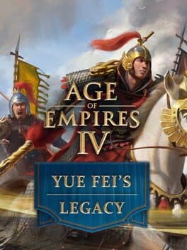 Age of Empires IV: Yue Fei's Legacy