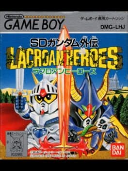 SD Gundam Gaiden: Lacroan' Heroes