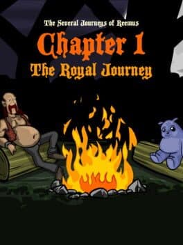 The Several Journeys of Reemus Chapter 1: The Royal Journey