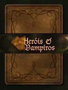 Heróis e Vampiros