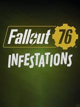 Fallout 76: Infestations