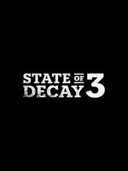 State of Decay 3